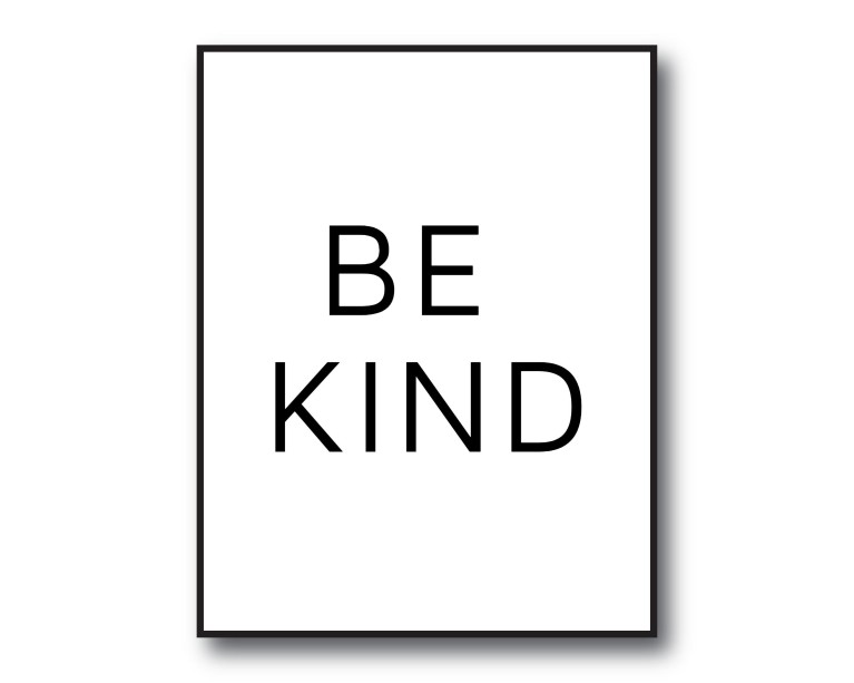 Be Kind Poster