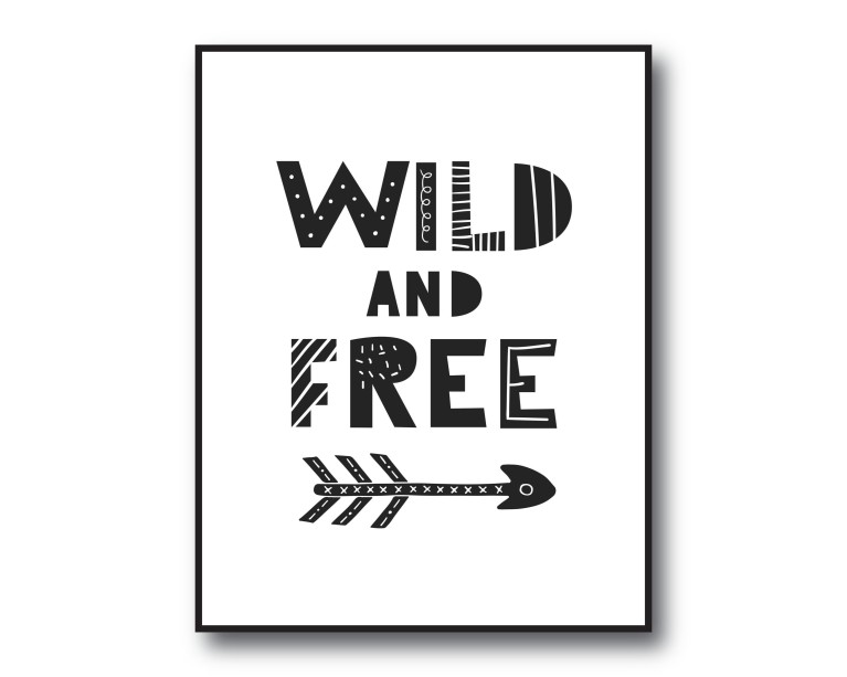 Wild And Free Poster 