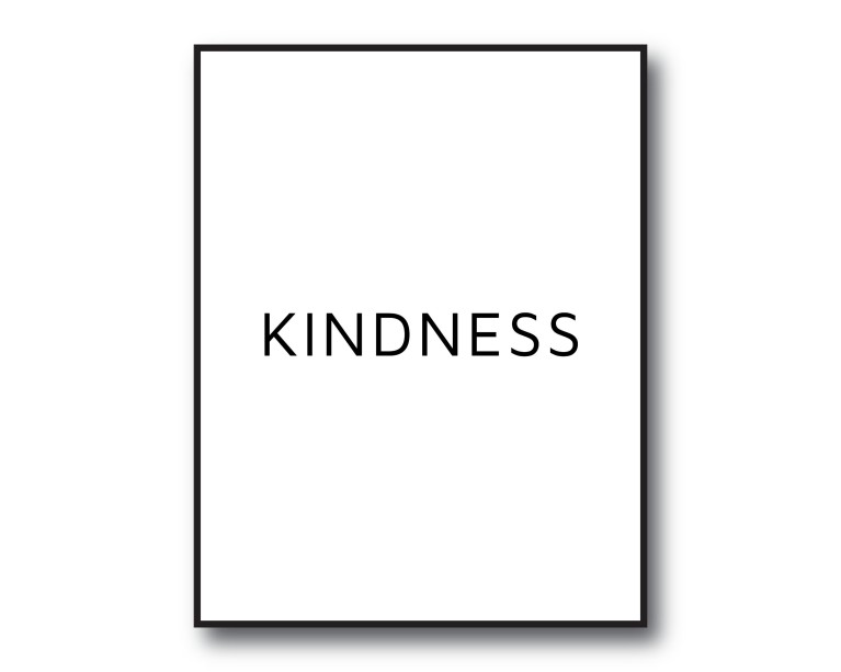 Kindness Quote Poster 