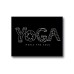 Yoga Heals The Soul Poster 