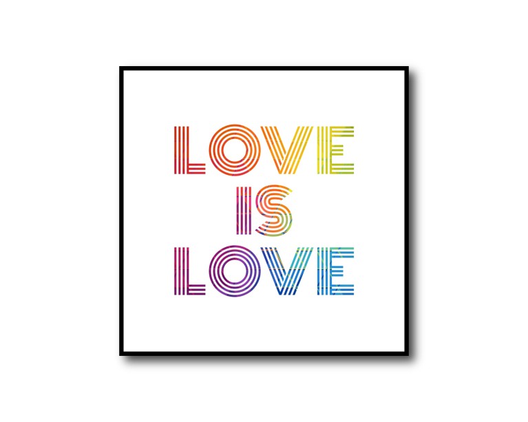 Love Is Love Rainbow