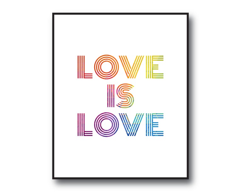 Love Is Love Rainbow