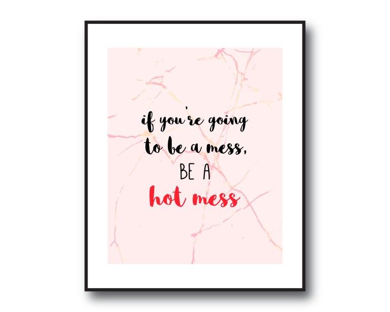 Hot Mess Poster